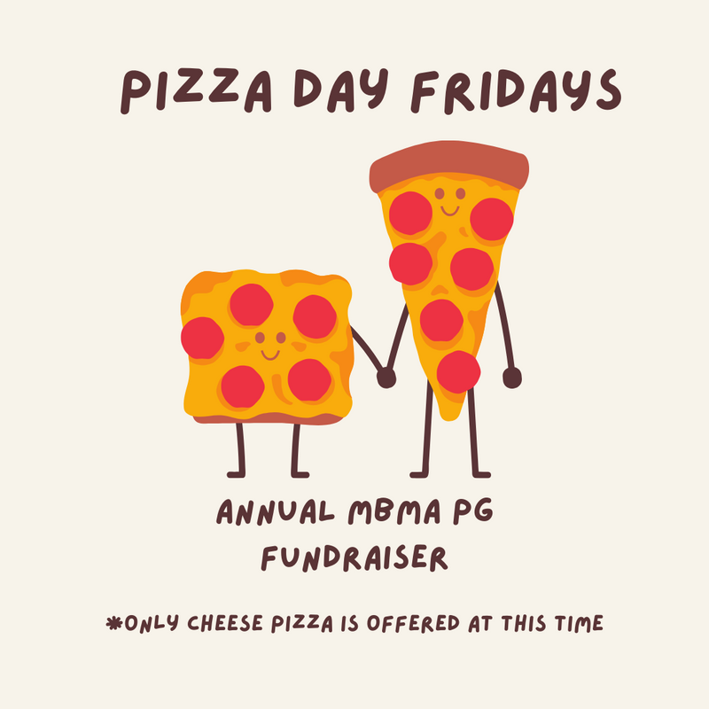 Pizza Lunch Fridays - Fundraiser